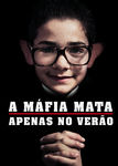 A Mafia Mata Apenas No Verao | filmes-netflix.blogspot.com